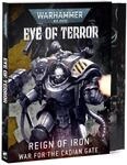Games Workshop - Warhammer 40.000 - Eye of Terror: Reign of Iron