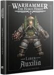 Games Workshop - Warhammer - The Horus Heresy - Liber Auxilia (3rd Edition -...