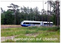 Kalender 2027 &middot; Eisenbahnen auf Usedom | Die B&auml;derbahn zwischen Wolgast,