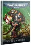 Games Workshop - Warhammer 40.000 - Codex: Chaos Knights (2025-10th Edition)