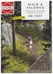 Busch 7527 - Wald- und Feldweg