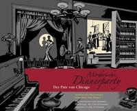 M&ouml;rderische Dinnerparty &ndash; Der Pate von Chicago - Krimidinner f&uuml;r zuhause 6 bis 8