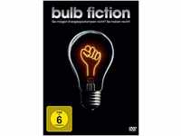 Bulb Fiction - Die Lüge von der Energiesparlampe