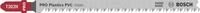 Bosch 3x PRO Plastics PVC clean T302H Stichs&auml;geblatt (f&uuml;r Kunststoff, Kunststoff,