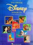Das Grosse Disney Songbuch. F&uuml;r Klavier, Gesang & Gitarre(mit Griffbildern)