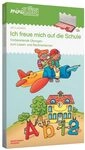 miniL&Uuml;K-Set: Vorschule Ich freue mich auf die Schule: Vorbereitende &Uuml;bungen zum