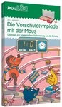 miniL&Uuml;K-Set: Kindergarten/Vorschule Die Vorschulolympiade mit der Maus: Aufgaben zur