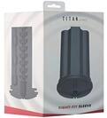 Kiiroo - Titan Masturbator Sleeve Tight Fit