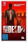 INTO The Dead 2 USK:16