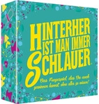 Hinterher ist man immer schlauer