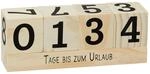 Countdown Holz W&uuml;rfel - 16 x 6 cm - Tagesz&auml;hler Kalender mit 8 Spr&uuml;chen -