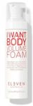 ELEVEN AUSTRALIA I Want Body Volume Foam | Der perfekte Pre-Styler f&uuml;r feines Haar -