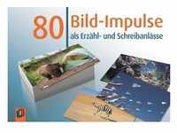 80 Bild-Impulse Als Erzähl- Und Schreibanlässe.Bd.1 - Redaktionsteam Verlag...