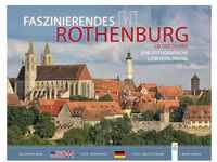 Faszinierendes Rothenburg ob der Tauber - Willi Pfitzinger, Peter Noack,...