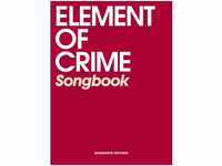 Element Of Crime Songbook - Element of Crime Songbook Kartoniert (TB)