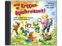 Jetzt ist Krippen-Spielkreiszeit!,1 Audio-CD - Ralf Kiwit, Bettina Scheer, Elke