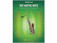 101 Movie Hits For Tenor Saxophone, Kartoniert (TB)