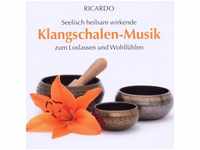Klangschalen-Musik - Ricardo. (CD)