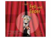 Fell Und Feder-Eine Kinderoper - Adami, Mani, Siegel, Argovia philharmonic. (CD)