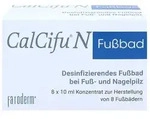CALCIFU N desinfizierendes Fu&szlig;bad 8X10 ml