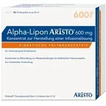 ALPHA LIPON Aristo 600 mg Konz.z.Herst.e.Inf.-Lsg. 10X24 ml