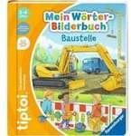 tiptoi Mein W&ouml;rter-Bilderbuch: Baustelle, Lernbuch
