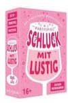 Schluck mit Lustig - Weiberabend, Partyspiel