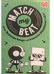 Match My Beat Original, Partyspiel