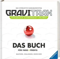 Ravensburger 41719, Ravensburger GraviTrax. Das Buch f&uuml;r Fans und Profis...