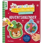 Das Adventskalender-Verbastelbuch f&uuml;r die Allerkleinsten. Schneiden und Kleben.