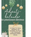 Adventskalender der gemeinsamen Abenteuer