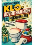 Der inoffizielle Klo-Adventskalender f&uuml;r Pok&eacute;mon-Fans
