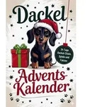 Dein Dackel Adventskalender zum Mitmachen
