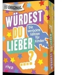 W&uuml;rdest du lieber ...? - Die verr&uuml;ckte Edition f&uuml;r Kinder