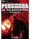 Penumbra: Im Halbschatten - Episode 1