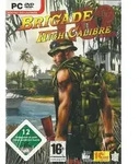 Brigade 7.62: High Calibre