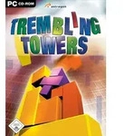 Trembling Towers