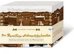 Der Familien-Adventskalender: Gemeinsam entspannt durch die Weihnachtszeit - Braun