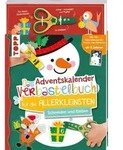 Das Adventskalender-Verbastelbuch f&uuml;r die Allerkleinsten. Schneiden und Kleben.