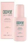 Coco & Eve Like A Virgin Frizz Fix & Pro Shine Mist Hitzeschutzspray