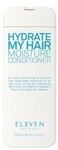 Eleven Australia Hydrate My Hair Moisture Conditioner Conditioner