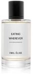 Emil &Eacute;lise Eating Wherever Eau de Parfum