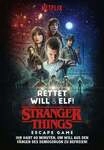 Trenti, N: Stranger Things - Rettet Will und Elf!