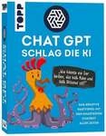 ChatGPT &ndash; Schlag die KI. Das kreative Partyspiel mit dem smartesten Chatbot aller