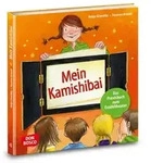 Mein Kamishibai - Das Praxisbuch zum Erz&auml;hltheater