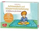 Achtsamkeit und K&ouml;rperwahrnehmung. 30 Bildkarten f&uuml;r Kinder