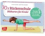 30 x R&uuml;ckenschule. Bildkarten f&uuml;r Kinder
