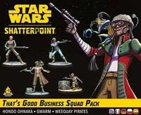 Star Wars: Shatterpoint - That's Good Business Squad Pack (Squad-Pack Ein gutes