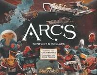 Arcs - Konflikt & Kollaps