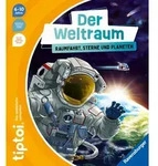 Tiptoi&reg; - Der Weltraum: Raumfahrt, Sterne und Planeten